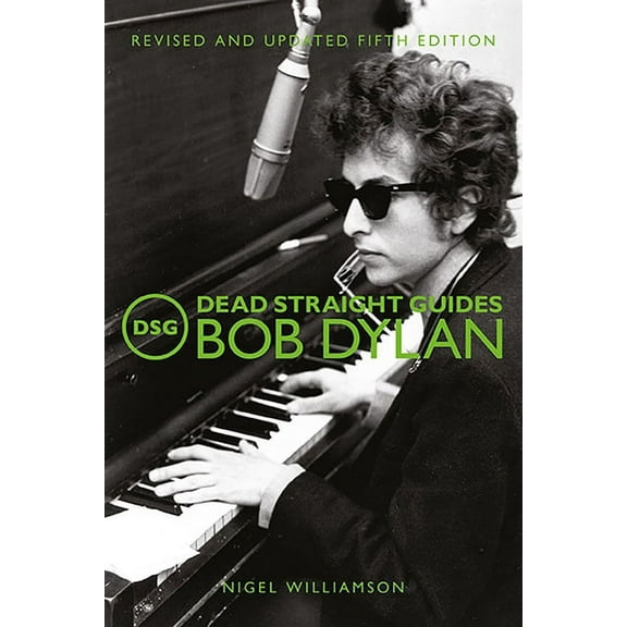 Dead Straight Guides Bob Dylan, (Paperback)