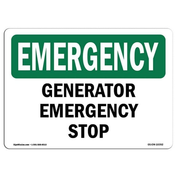 SignMission OS-EM-P-710-L-10392 OSHA Emergency Sign - Generator Stop