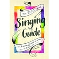 thumbnail image 1 of Pre-Owned The Teen Girl's Singing Guide: Tips for Making Singing the Focus of Your Life: 2 (How to Sing) Paperback, 1 of 1