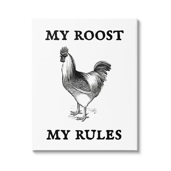 Stupell My Roost & Rules Funny Chicken Animals & Insects Painting Gallery Wrapped Canvas Print Wall Art