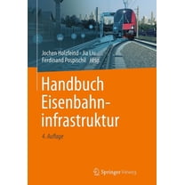 Handbuch Eisenbahninfrastruktur, (Hardcover)