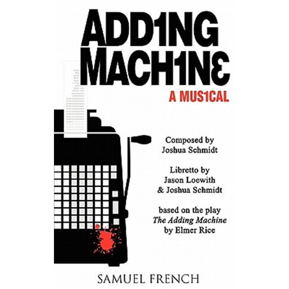 Pre-Owned Adding Machine - A Musical (Paperback) 0573663025 9780573663024