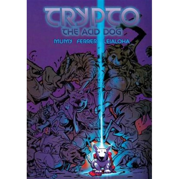 Trypto the Acid Dog (Paperback)
