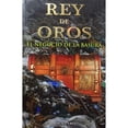 thumbnail image 1 of Rey De Oros Grupo Editorial Tomo 9786074151367, 1 of 2