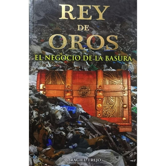 Rey De Oros Grupo Editorial Tomo 9786074151367