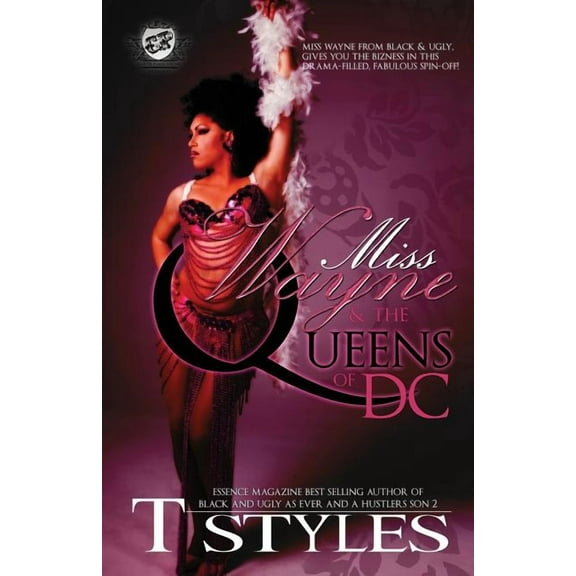 Black and Ugly: Miss Wayne & The Queens of DC (The Cartel Publications Presents) (Paperback)