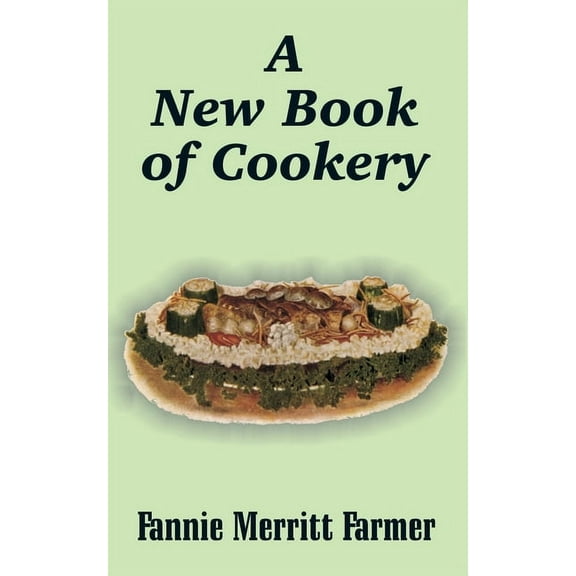 A New Book of Cookery (Paperback)