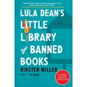 Lula Dean's Little Library of Banned Books: A Novel (Large Print), (Paperback)