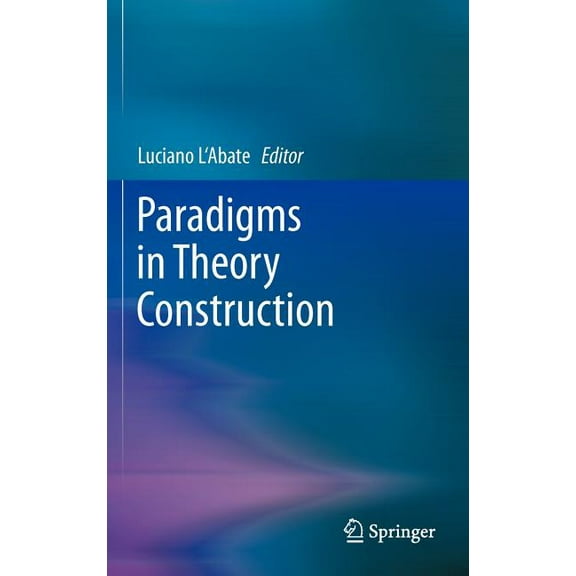 Paradigms in Theory Construction, (Hardcover)