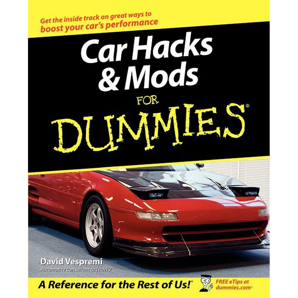 For dummies car hacks mods for dummies paperback walmart