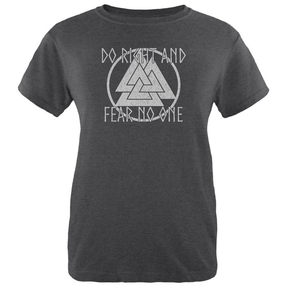 Do Right Fear No One Valknut Viking Odin Womens Heather T Shirt Deep Heather LG