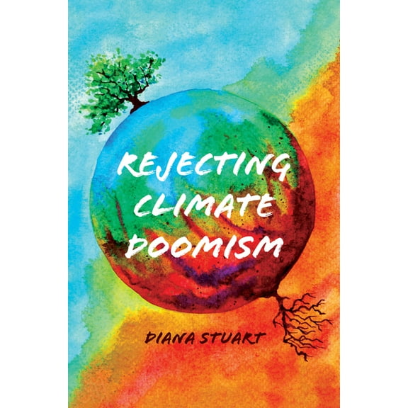 Rejecting Climate Doomism, (Paperback)