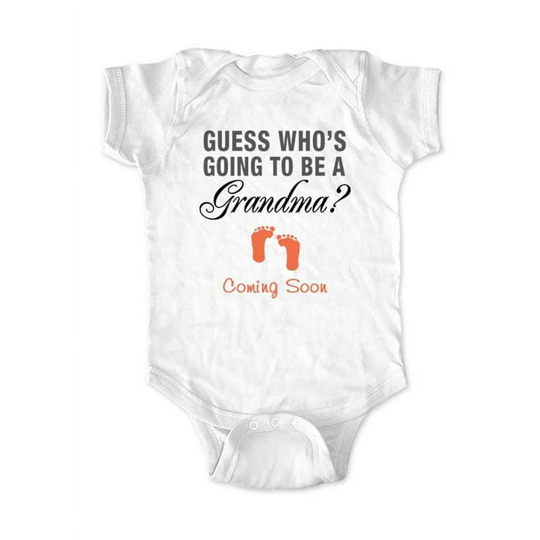 Guess Who's Going to be a Grandma Coming Soon - cute & funny surprise baby  birth pregnancy announcement - White Newborn Size (0-3 Mos) Unisex Baby  Bodysuit 