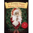 thumbnail image 1 of The Zombie Night Before Christmas: 10th Anniversary Edition, 1 of 1
