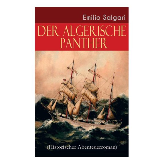 Der algerische Panther (Historischer Abenteuerroman), (Paperback)