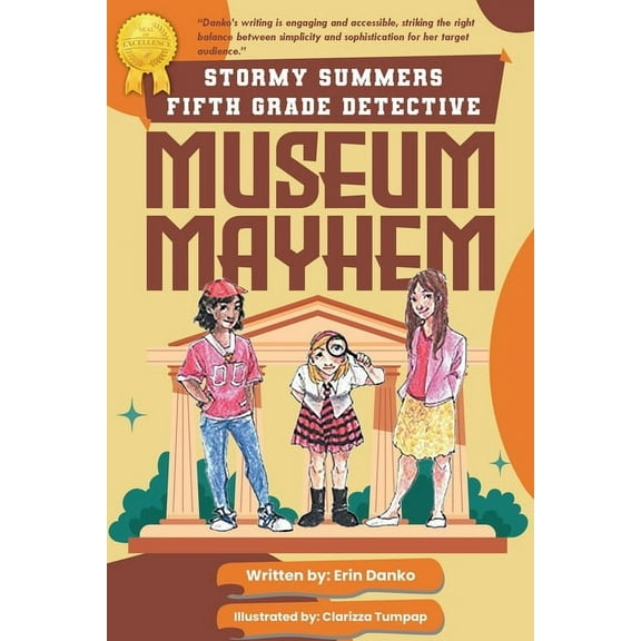Stormy Summers Fifth Grade Detective: Museum Mayhem, (Paperback)