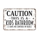 thumbnail image 1 of Precaución: Este es un baño para niños. No tengo control aquí. Letrero divertido para pared de metal para baño. Tamaño: 8 x 12 pulgadas, 1 of 4