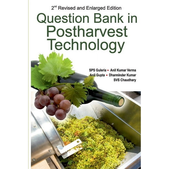 Question Bank in Postharvest Technology (Paperback)