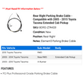 thumbnail image 2 of Rear Right Parking Brake Cable - Compatible with 2005 - 2015 Toyota Tacoma Extended Cab Pickup 2006 2007 2008 2009 2010 2011 2012 2013 2014, 2 of 2