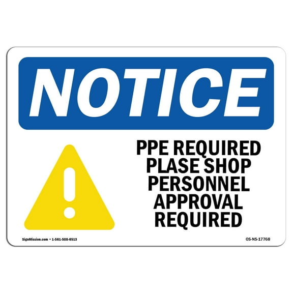 OSHA Notice Sign - PPE Required Plate Shop Personnel Sign With Symbol | Decal | Protect Your Business, Work Site |  Made in the USA