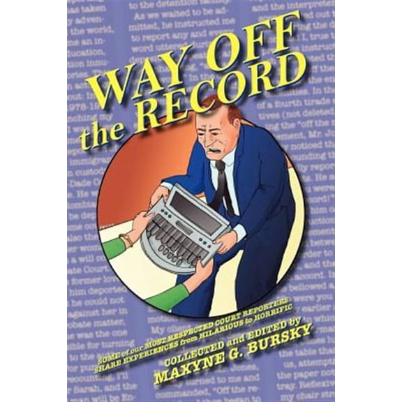 Way Off the Record (Paperback)