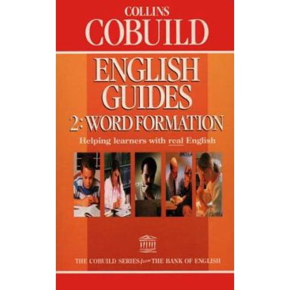 Pre-Owned Collins Cobuild English Guides: Word Formation (Collins Cobuild English Guides) (Bk. 2) (Paperback) 0003705218 9780003705218