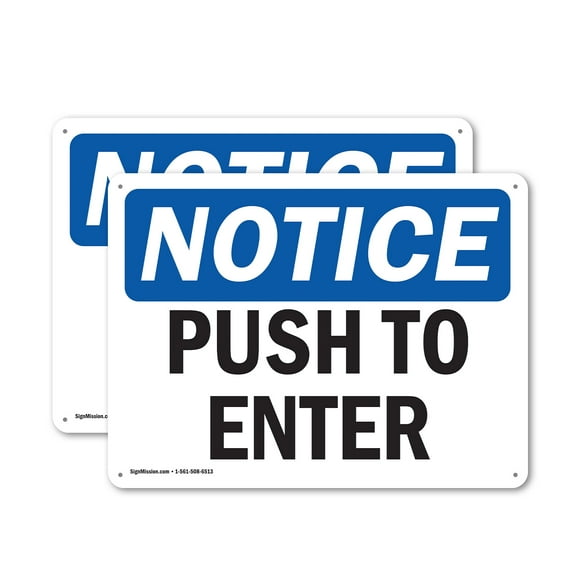 (2 Pack) Push To Open OSHA Notice Sign 24 Inch X 18 Inch Indoor / Outdoor Rust-Free Aluminum Metal Signs for Workplace, Workshop, and Construction Site, Made in the USA