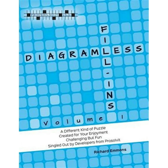 Diagramless Fill-Ins: Volume I