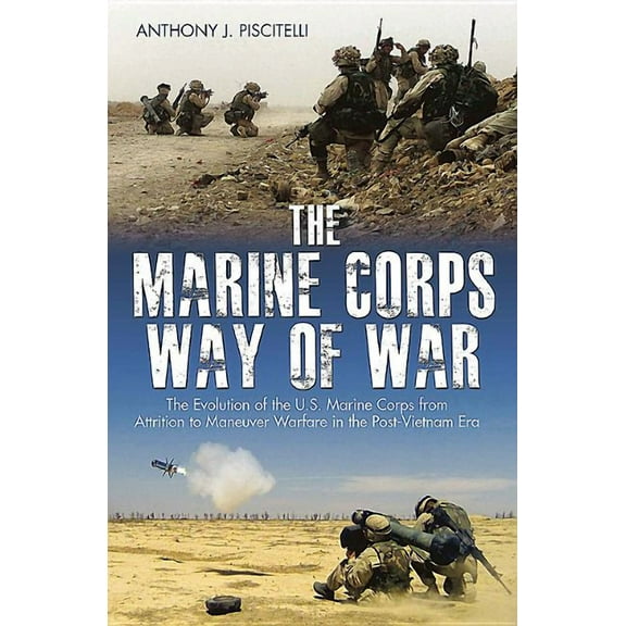 The Marine Corps Way of War (Hardcover)
