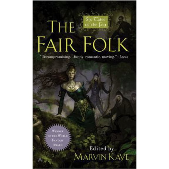 Pre-Owned The Fair Folk: Six Tales of the Fey (Unknown) 0441015573 9780441015573