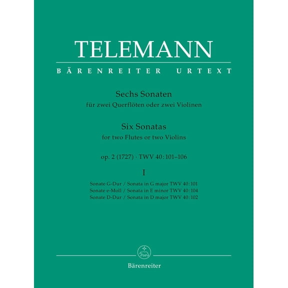 Telemann: Sonatas for Two Flutes or Two Violins, Op. 2, TWV 40:101, 102, 104 (Volume 1)