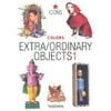 Extra/Ordinary Objects: Colors (French Edition) [Paperback - Used]