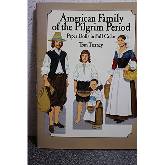 Pre-Owned American Family of the Pilgrim Period Paper Dolls (Dover Paper Dolls) (Paperback) 048625335X