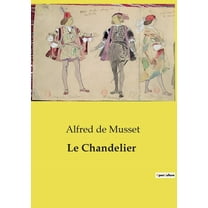 Le Chandelier (Paperback)