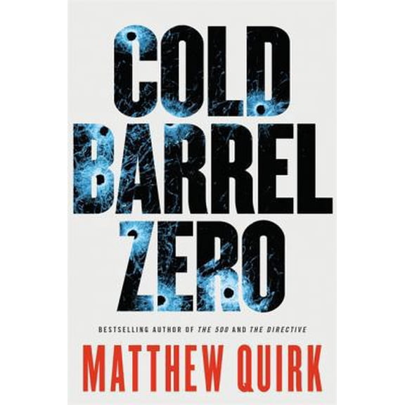 Pre-Owned Cold Barrel Zero (Paperback) 0316259195 9780316259194