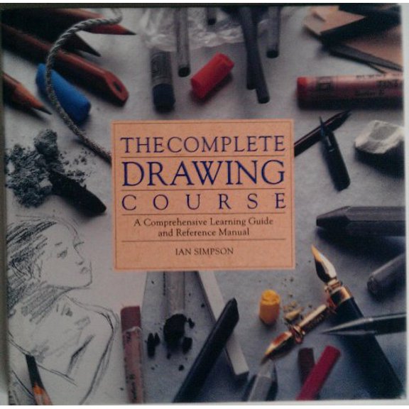 Pre-Owned Complete Drawing Course/a Comprehensive Learning Guide and Reference Manual (Hardcover) 156138349X 9781561383498