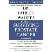 Dr. Patrick Walsh's Guide to Surviving Prostate Cancer 9780446696890 Used / Pre-owned