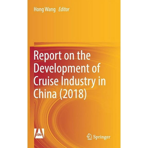 Report on the Development of Cruise Industry in China (2018), (Hardcover)