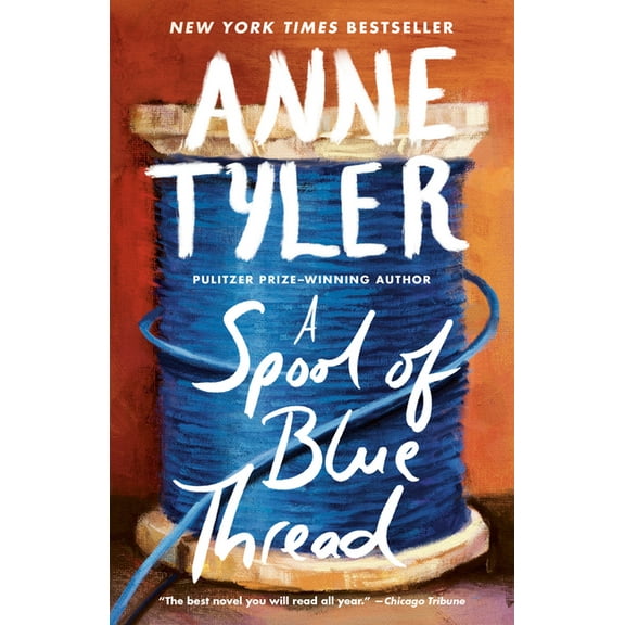 A Spool of Blue Thread, (Paperback)