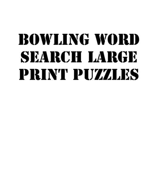 Bowling Word Search Large print puzzles large print puzzle book.8,5x11