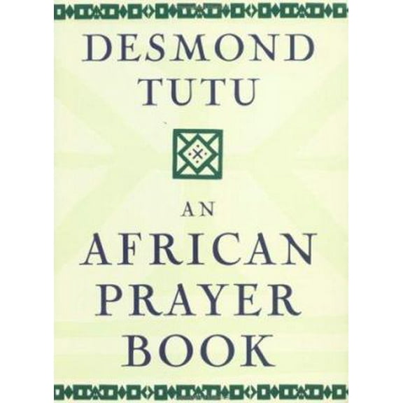 Pre-Owned An African Prayer Book (Hardcover) 0385477309 9780385477307