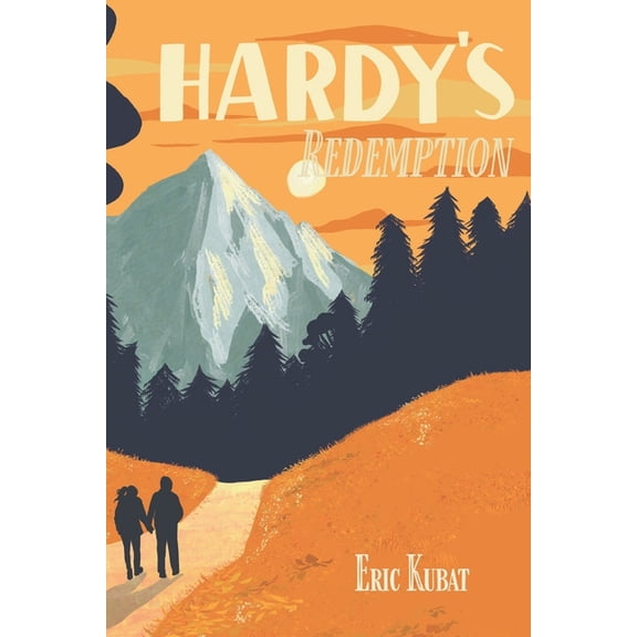 Blue River Fire Hardy's Redemption, Book 1, (Paperback)