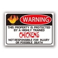 thumbnail image 1 of Señal de advertencia: propiedad protegida por pollos altamente entrenados, 1 of 1