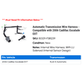 thumbnail image 2 of Automatic Transmission Wire Harness - Compatible with 2006 Cadillac Escalade ESV, 2 of 2