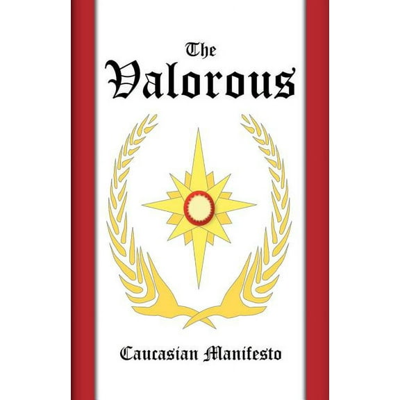 The Valorous (Paperback)