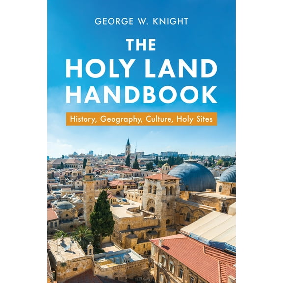 The Holy Land Handbook, (Paperback)