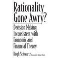 thumbnail image 1 of La Rationalité A Mal Tourné?: Prise de Décision Incompatible avec la Théorie Économique et Financière, 1 of 1