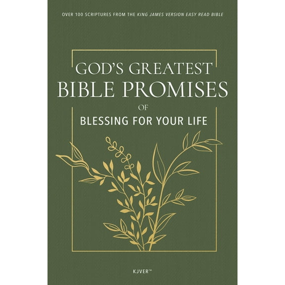 God's Greatest Bible Promises of Blessing for Your Life: Over 100 Scriptures from the King James Version Easy Read Bible, (Paperback)