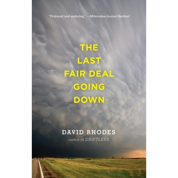 The Last Fair Deal Going Down (Paperback)