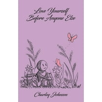 Love Yourself Before Anyone Else, (Paperback)